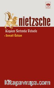 Nietzsche: Kaplan Sırtında Felsefe