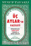 Üç Aylar'ın Fazileti (Kod: D39)