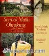 Sevmek Mutlu Ölmekmiş