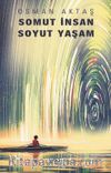 Somut İnsan Soyut Yaşam