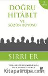 Doğru Hitabet ve Sözün Büyüsü