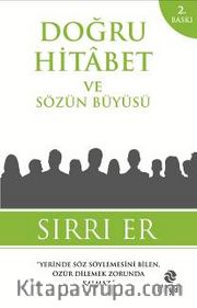 Doğru Hitabet ve Sözün Büyüsü