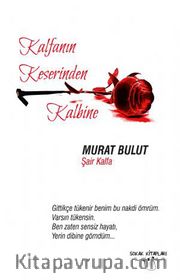 Kalfanın Keserinden Kalbine