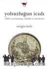 Yolsuzluğun İcadı & 1840 Ceza Kanunu, İktidar ve Bürokrasi