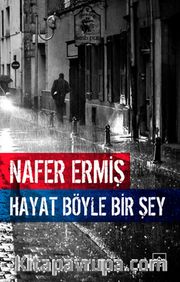 Hayat Böyle Bir Şey