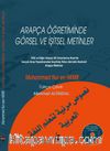 Arapça Öğretiminde  Görsel ve İşitsel Metinler