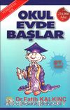 Okul Evde Başlar