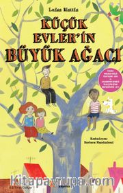 Küçük Evler'in Büyük Ağacı