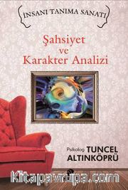 Şahsiyet ve Karakter Analizi