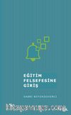 Eğitim Felsefesine Giriş&İzm’lerde Eğitim