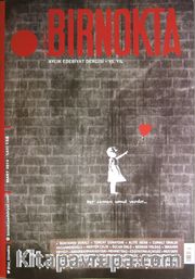 Bir Nokta / Aylık Edebiyat Dergisi / Yıl:14 Mart Sayı:158
