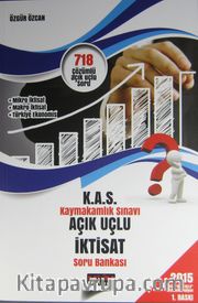 2015 K.A.S. Kaymakamlık Sınavı Açık Uçlu İktisat Soru Bankası