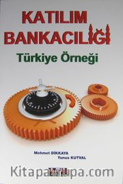 Katılım Bankacılığı <br /> Türkiye Örneği
