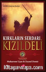 Kırkların Serdarı Kızıldeli