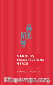 Varoluş Felsefelerine Giriş