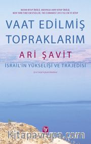 Vaat Edilmiş Topraklarım <br /> İsrail'in Yükselişi ve Trajedisi