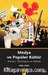 Medya ve Popüler Kültür & Diziler, Televizyon ve Toplum