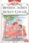Benim Adım Şeker Çocuk