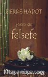 Yaşam İçin Felsefe