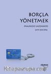 Borçla Yönetmek