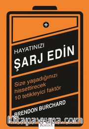 Hayatınızı Şarj Edin