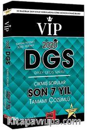 2020 DGS VIP Sayısal Sözel Yetenek Son 7 Yıl Tamamı Çözümlü Çıkmış Sorular