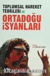 Toplumsal Hareket Teorileri ve Ortadoğu İsyanları