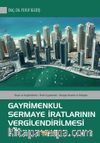 Gayrimenkul Sermaye İratlarının Vergilendirilmesi