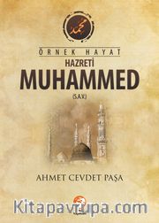 Örnek Hayat Hz. Muhammed (s.a.v.)