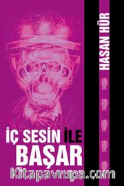 İç Sesin ile Başar