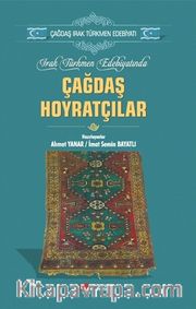 Irak Türkmen Edebiyatında Çağdaş Hoyratçılar