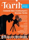 Toplumsal Tarih Dergisi  Sayı: 255 Mart 2015
