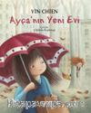 Ayça'nın Yeni Evi