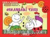 Uğurböceği Sevecen ile Salyangoz Tomurcuk 18 / Ormandaki Yarış