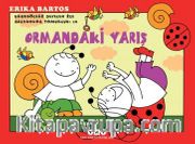Uğurböceği Sevecen ile Salyangoz Tomurcuk 18 / Ormandaki Yarış