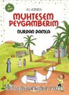 40 Adımda Muhteşem Peygamberim (Karton Kapak)