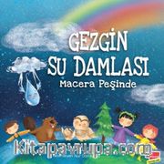 Gezgin Su Damlası Macera Peşinde