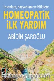İnsanlara, Hayvanlara ve Bitkilere Homeopatik İlk Yardım