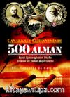 Çanakkale Cehenneminde 500 Alman