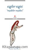 Ezgiler Ezgisi 'Neşideler Neşidesi'