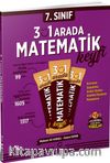 7. Sınıf Matemito 3’ü 1 Arada Matematik Keyfi 