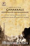 1914-1915-1916 Çanakkale Seddülbahir Kahramanları