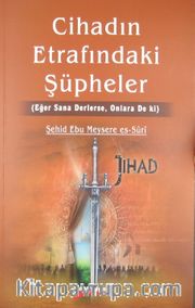 Cihadın Etrafındaki Şüpheler