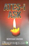 Ateş-i Aşk