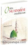 Ben O'nu Sevmeye Muhtacım