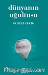 Dünyanın Uğultusu