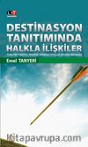 Destinasyon Tanıtımında Halkla İlişkiler