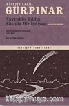 Kuyruklu Yıldız Altında Bir İzdivaç