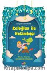 Keloğlan İle Hekimbaşı / Masalcı Dede’den Eski Zaman Hikayeleri