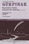 Kuyruklu Yıldız Altında Bir İzdivaç&Eleştirel Basım